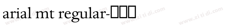 arial mt regular字体转换